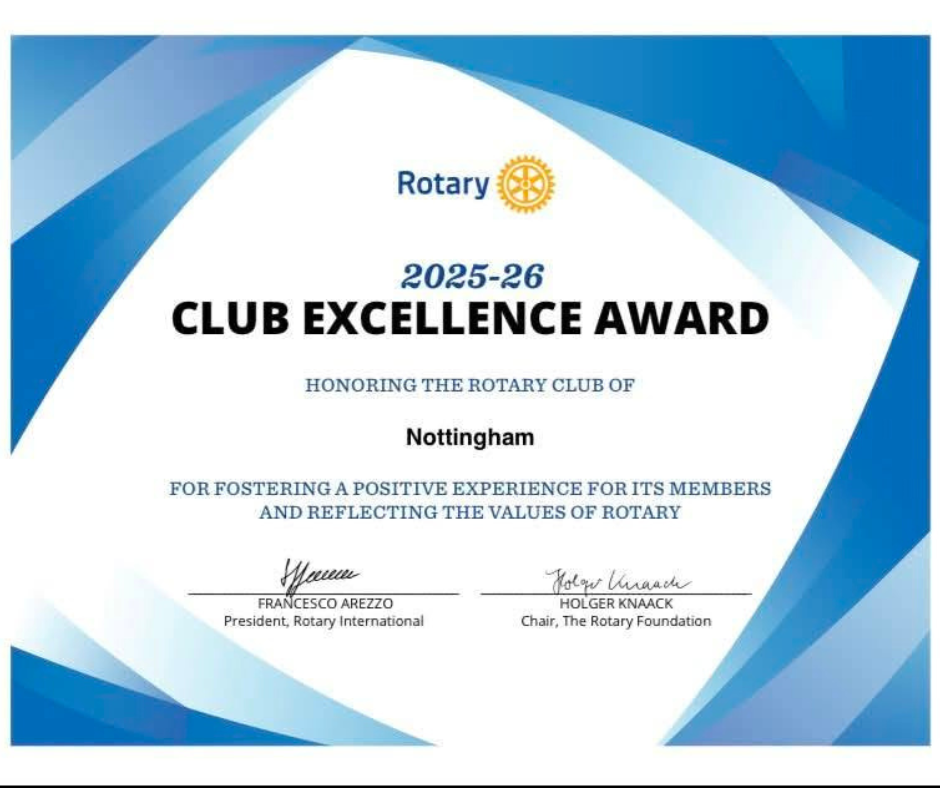 We’re delighted to share that the Rotary Club of Nottingham has received a Club Excellence Award for the 2025–26 Rotary year! 